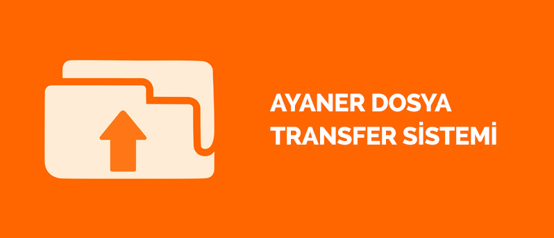 ayanerden.com dosya transfer hizmeti